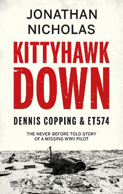 Book cover for Kittyhawk Down: Dennis Copping & ET574