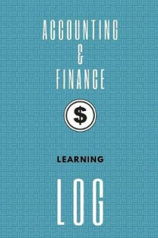 Cover of Accounting & Finance Learning Log