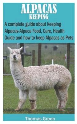 Book cover for Alpacas Keeping