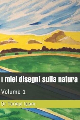 Cover of I miei disegni sulla natura