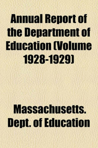 Cover of Annual Report of the Department of Education (Volume 1928-1929)