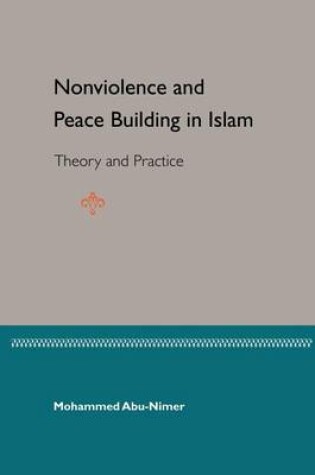 Cover of Nonviolence Peace Bulding In Islam