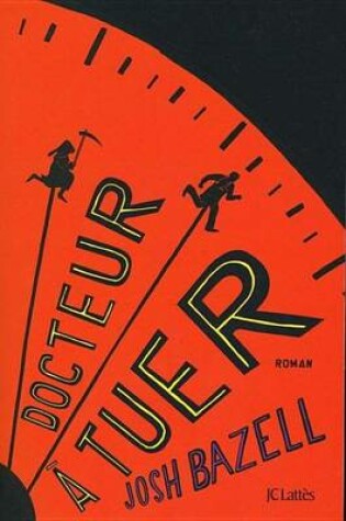 Cover of Docteur a Tuer