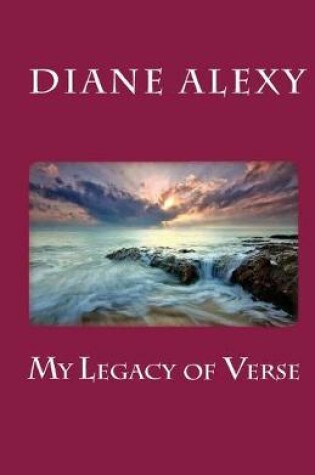 Cover of My Legacy of Verse