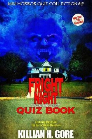 Cover of Fright Night Unauthorized Quiz Book