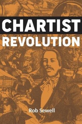 Cover of Chartist Revolution