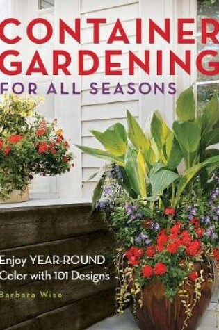Cover of Container Gardening for All Seasons