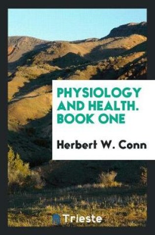 Cover of Physiology and Health. Book One