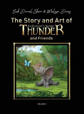 Book cover for The Story and Art of Thunder and Friends