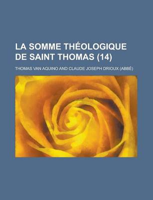 Book cover for La Somme Theologique de Saint Thomas (14 )