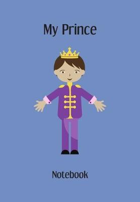 Book cover for My prince notebook