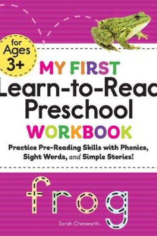 Cover of My First Learn-To-Read Preschool Workbook
