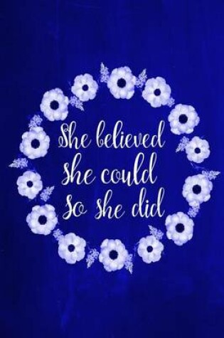 Cover of Chalkboard Journal - She Believed She Could So She Did (Blue)