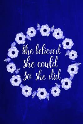 Cover of Chalkboard Journal - She Believed She Could So She Did (Blue)