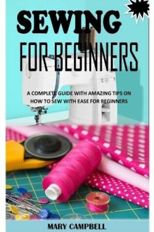 Cover of Sewing for Beginners