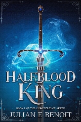 The Halfblood King