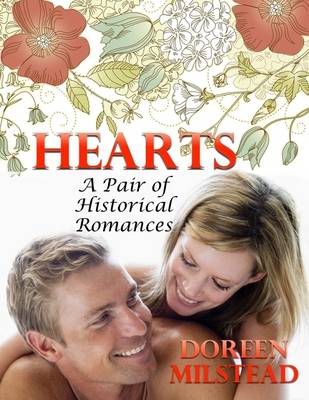 Book cover for Hearts: A Pair of Historical Romances