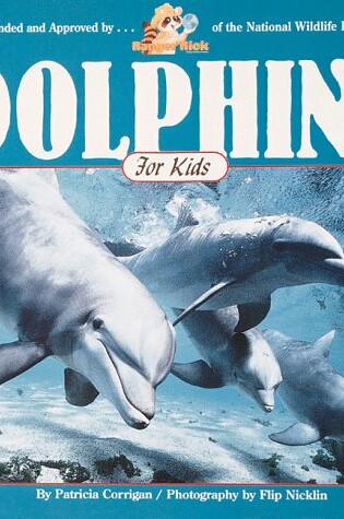 Cover of Dolphins for Kids