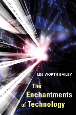 Book cover for The Enchantments of Technology