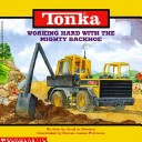 Book cover for Working Hard with the Mighty Backhoe
