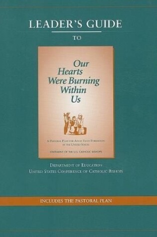 Cover of Leader's Guide to Our Hearts Were Burning Within Us