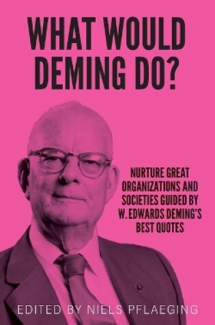 Cover of What would Deming do?