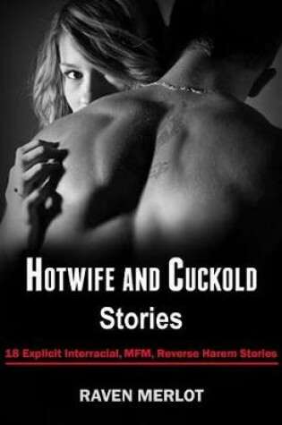 Cover of Hotwife and Cuckold Stories
