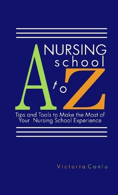 Book cover for Nursing School A to Z