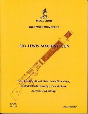 Book cover for .303 Lewis Machine Gun