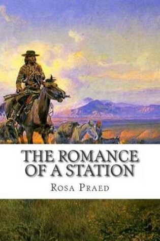 Cover of The Romance of a Station