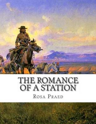 Book cover for The Romance of a Station