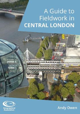 Book cover for A Guide to Fieldwork in Central London