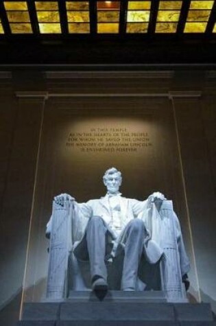 Cover of The Lincoln Memorial Lit up at Night Journal