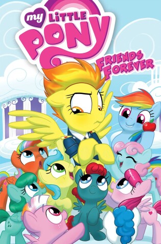 Cover of My Little Pony: Friends Forever Volume 3