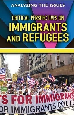 Book cover for Critical Perspectives on Immigrants and Refugees