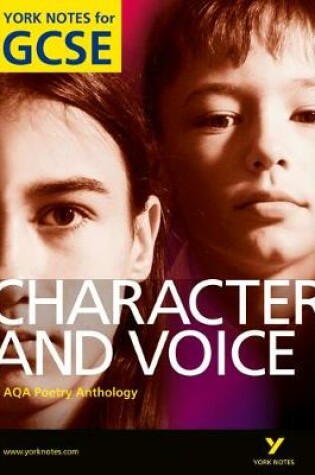 Cover of AQA Anthology: Character & Voice - York Notes for GCSE