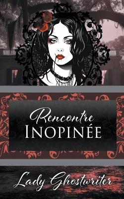 Book cover for Rencontre Inopinée