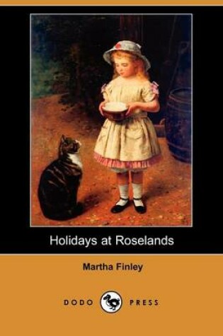 Cover of Holidays at Roselands (Dodo Press)