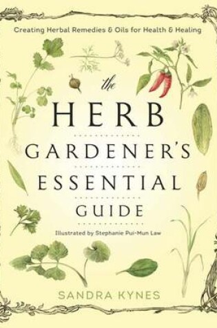 Cover of The Herb Gardener's Essential Guide