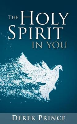 Book cover for The Holy Spirit in You NEW EDITION