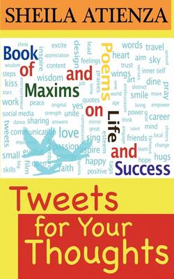 Book cover for Tweets for Your Thoughts