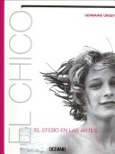 Book cover for Chico, El - El Efebo En Las Artes