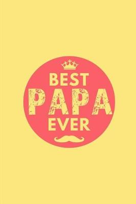 Book cover for Best Papa Ever