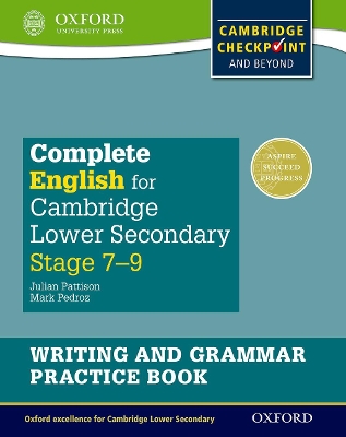 Book cover for Complete English for Cambridge Lower Secondary Writing and Grammar Practice Book (First Edition)