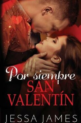 Cover of Por siempre San Valentín