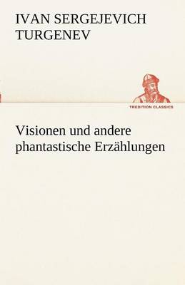 Book cover for Visionen Und Andere Phantastische Erzahlungen