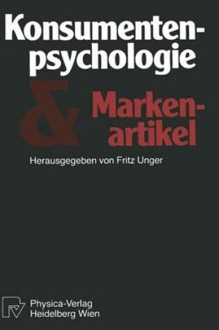 Cover of Konsumentenpsychologie Und Markenartikel