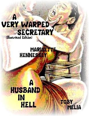Book cover for A Very Warped Secretary- A Husband In Hell