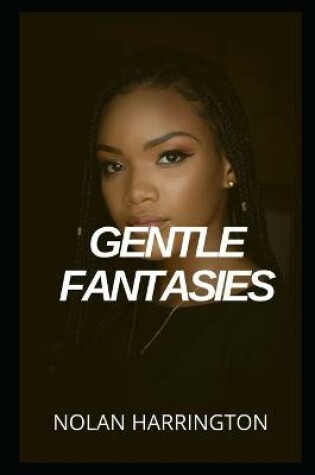 Cover of Gentle fantasies