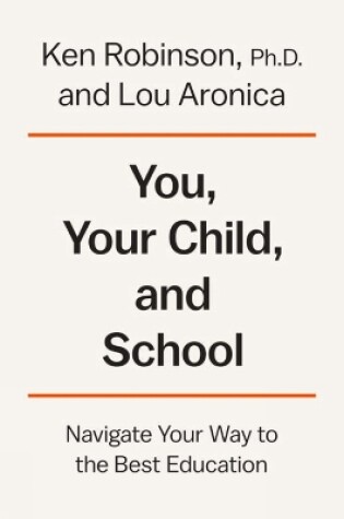 Cover of You, Your Child, and School